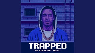 Trapped