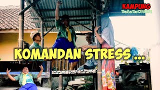 Bodoran sunda ngakak Film sunda lucu | KOMANDAN STRESS | HANSIP KOCAK part 7 | KAMPUNG BALAKACIUS