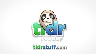TLDR Reader for iPad, iPhone, Android Phones, Android Tablets, and Windows Phone 8! screenshot 3