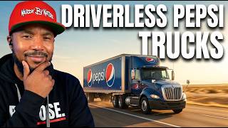 Pepsi’s Driverless Rollout Will Destroy The Highway Job Market
