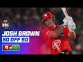 Demolition Derby! 💥 Josh Brown At His Blasting Best Against Stars | #BBL15
