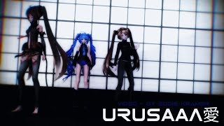 【MMD】 URUSaaA愛