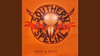 Video thumbnail of "Southern Special - Fogom A Fejem"