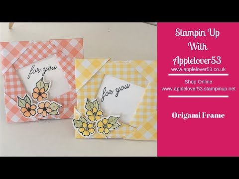 Stampin Up Gingham Gala Origami Frame Youtube