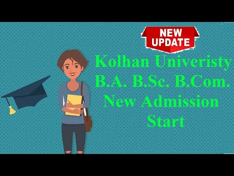 Kolhan University B.A./B.Sc./B.Com. Admission Start through Chancellor Portal