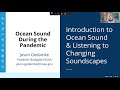 Fall Meeting 2020 Press Briefing: Listening to a quieter ocean in the pandemic