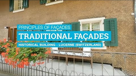 FDE01x_2022_Module_1_2_Principles_of façades_traditional_façades-video