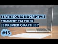 Comment calcule le 1er quartile q1 statistiques s1