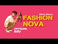 Fashion nova  wren evans ft antransax official mv fashion 3 remake