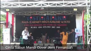 Cinta Sabun Mandi Cover Jemi Firmansah (LIVE SHOW PAMAYANGSARI TASIKMALAYA)