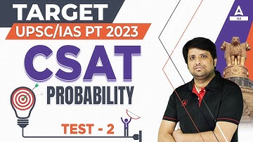 Target UPSC CSE / IAS PT 2023 | CSAT: Maths | CSAT Probability #2| By Imtiyaz Sir