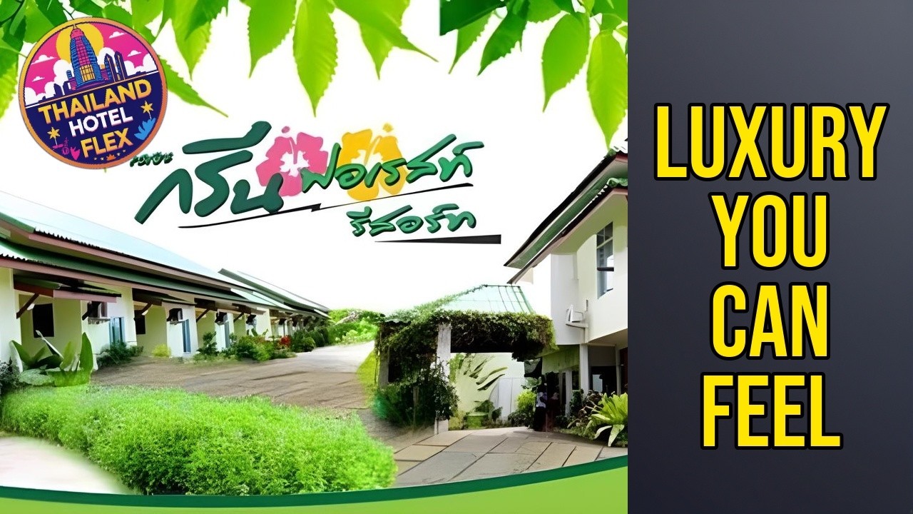 The Green Forest Resort - Luxury You Can Feel | Hat Yai, Thailand🌟