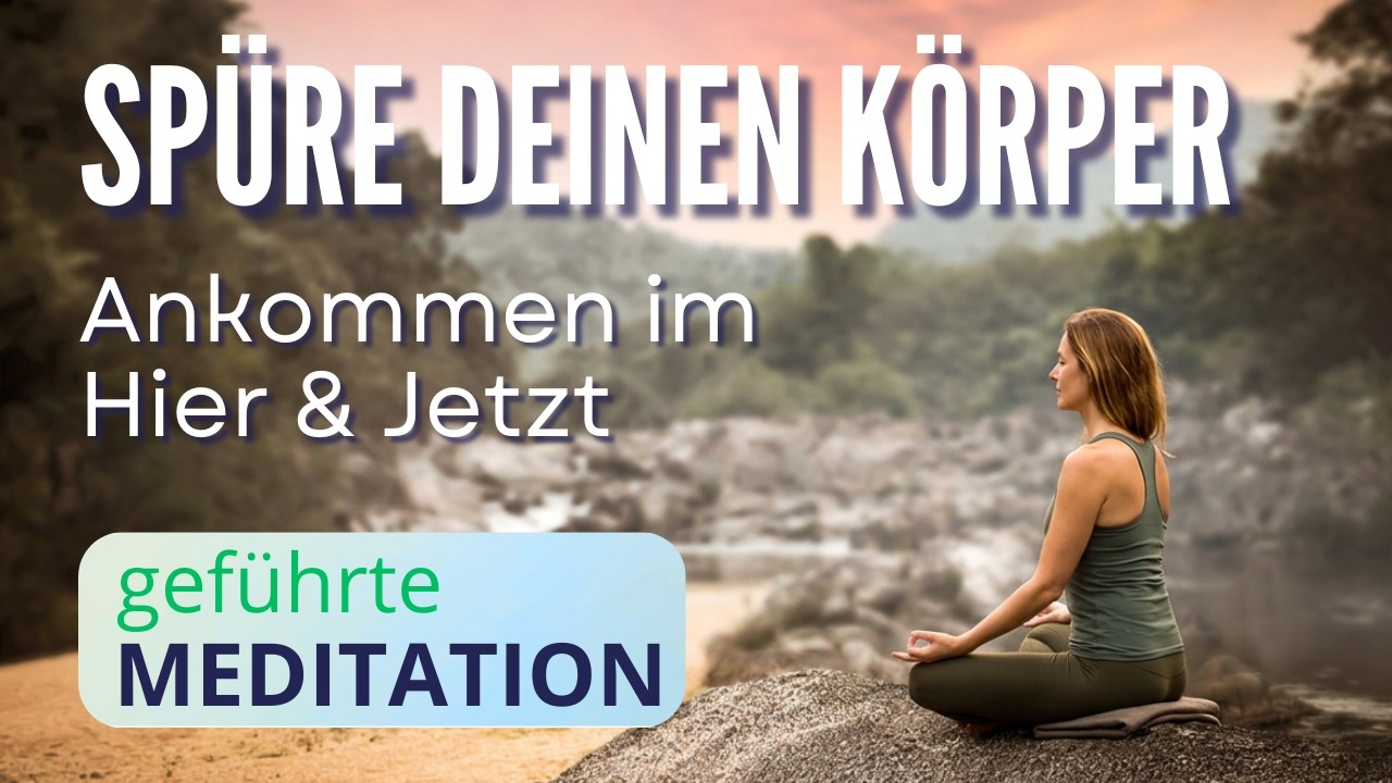 Körperbewusstsein stärken | Achtsamkeitsmeditation nach Vipassana | 18 Min.