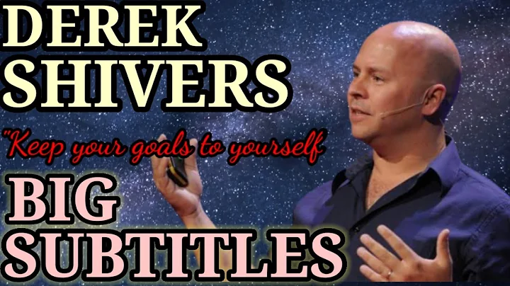 ENGLISH SPEECH| TED TALK: KEEP YOUR GOALS TO YOURSELF |DEREK SIVERS (ENGLISH SUBTITLES)