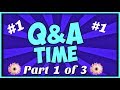 Answering Your Questions / Part 1 of 3