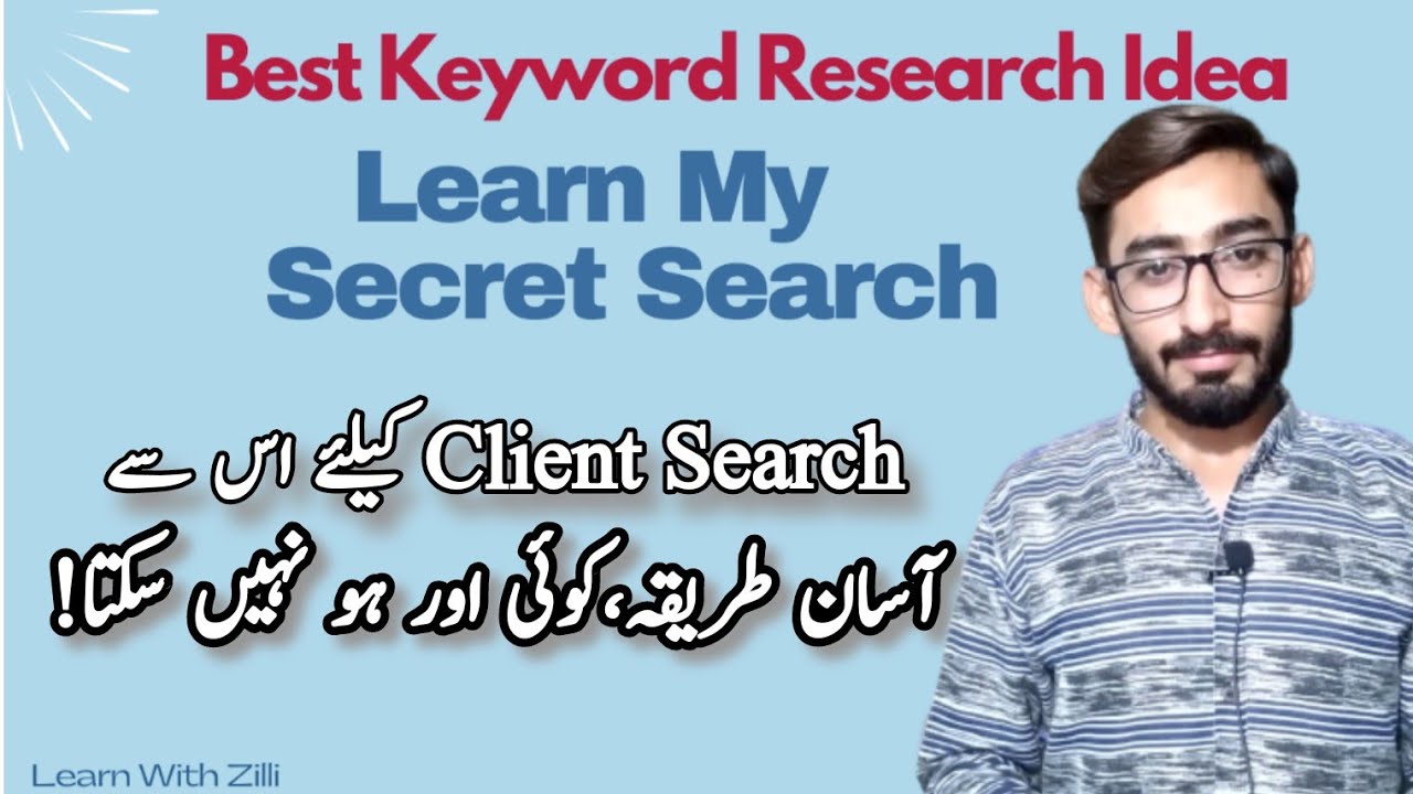 Best Keyword Research Idea | My Secret Client Search! | Keyword Research Tool | Learn With Zilli