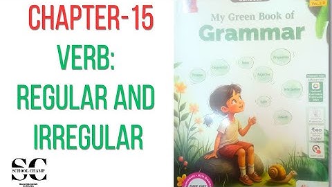 Ch 15 Verbs regular and irregular class 5th aps/English grammar class 5th aps/my green book grammar 