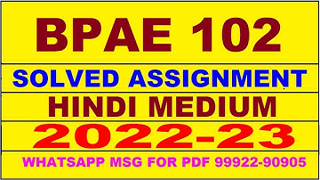 bpae 102 solved assignment 2022-23 | bpae 102 solved assignment in hindi 2022-2023 | bpae 102 2023