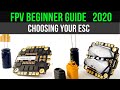 Beginner Guide: How to Choose FPV Drone ESC in 2020