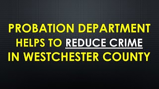 Probation Department Fights Crime