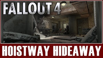 Fallout: Hoistway Hideaway