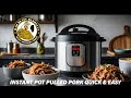 How To Make Instant Pot Pulled Pork