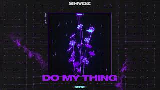 SHVDZ - Do My Thing [Techno] Resimi