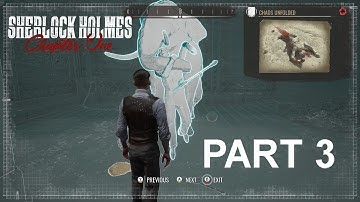 Sherlock Holmes Chapter One - Part 3 - A Gilded Cage