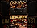 🎸 NEW SERIES COMING TO GUITARS & CIGARS – LINE 6 CATALYST HOW-TO SERIES 🎸