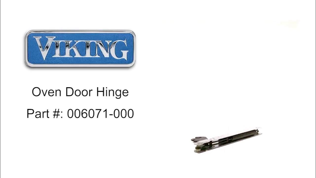 Viking Oven Door Hinge Part 006071000 YouTube