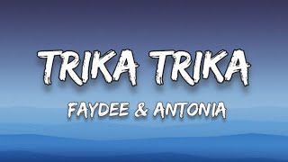 Faydee & Antonia - Trika trika (Lyrics)(English Translation) Resimi