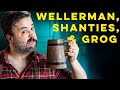 Grog, Shanties, and The Wellerman | How to Drink