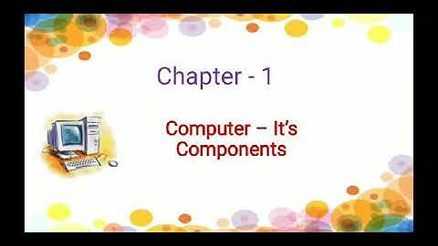 Computer class 6 Chapter-1 Computer It