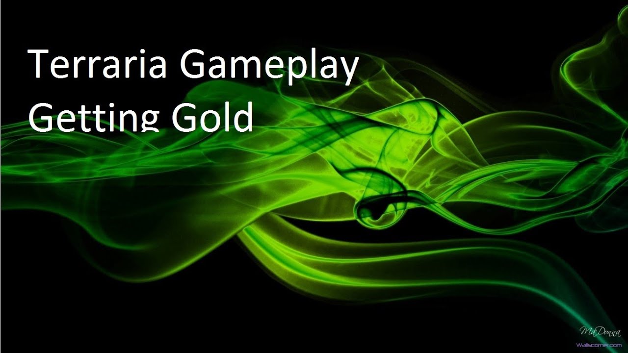 Terraria Gameplay Getting Gold YouTube