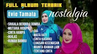 EVIE TAMALA FULL ALBUM PILIHAN LAGU LAWAS TERBAIK NO IKLAN - MUSICAL LEGENDARIS