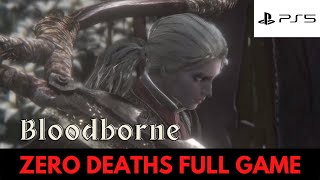 Bloodborne Deathless Run [PS5]