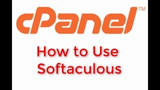 cpanel tutorial  - how to use softaculous