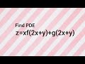 z=xf(2x+y)+g(2x+y) | Partial Differential Equations L1k,271