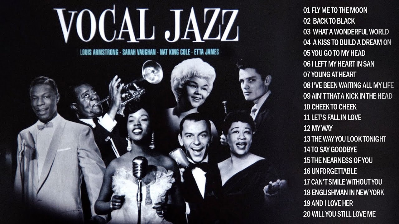 Best Jazz Songs 2024 Louis Armstrong Frank Sinatra Norah John Diana Krall Ella Fitzgerald