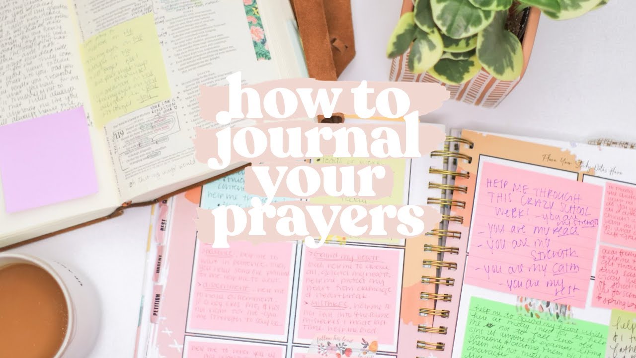 how-i-pray-through-my-prayer-journal-coffee-and-bible-time-prayer-journal-youtube