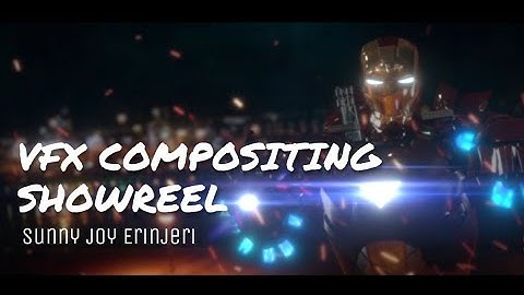 2019 | VFX COMPOSITING Demo Reel | SUNNY JOY ERINJERI