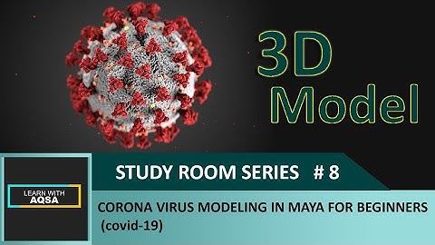 How To Make a model 3D Corona virus (covid-19) In Autodesk Maya For Beginner