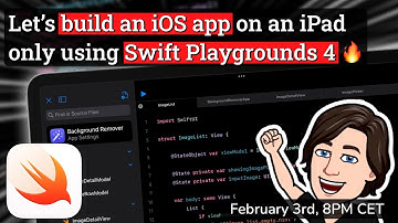 Let’s build an iOS app on an iPad with Swift Playgrounds 4