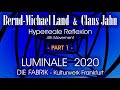 Capture de la vidéo Bernd-Michael Land & Claus Jahn - Luminale 2020 Part 1 / Electronic  Ambient Music