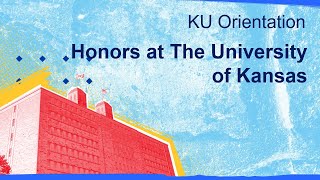 Orientation Academic Information Meeting 2022 | Honors