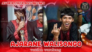 AJARANE WALISONGO VERSI WAROK ASOKA JAYA NUSANTARA 