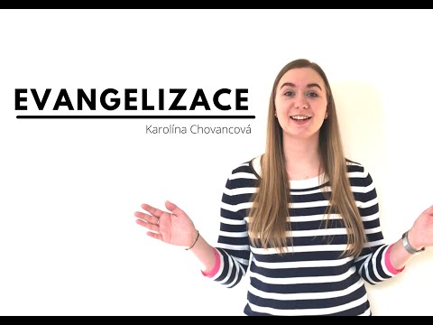 Video: Jaké jsou výhody evangelizace?