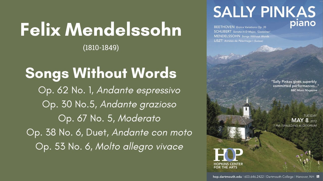 Mendelssohn-- Songs Without Words, Sally Pinkas Piano