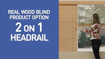 2 on 1 Headrail Wooded Blinds Demo