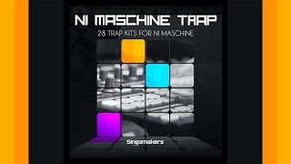 NI Maschine Trap - Native Instruments Maschine Expansion Kits From Singomakers